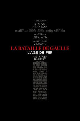 La Bataille de Gaulle: L’âge de fer