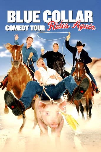 Blue Collar Comedy Tour Rides Again